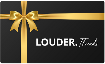 LOUDER. Threads Gift Card