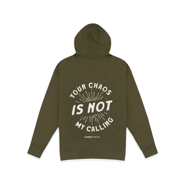 Chaos is Not My Calling Premium Hoodie