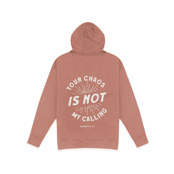 Chaos is Not My Calling Premium Hoodie